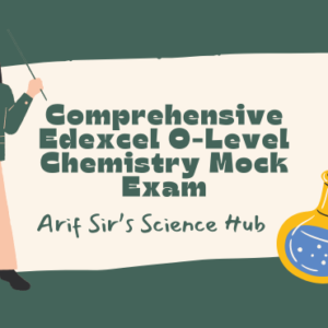 Comprehensive Edexcel O-Level Chemistry Mock Exam