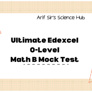 Ultimate Edexcel O-Level Math B Mock Test