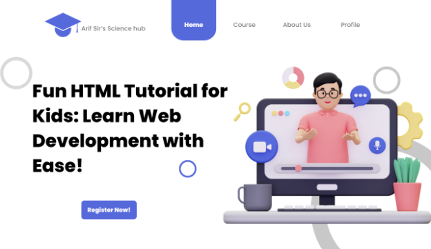 Fun HTML Tutorial for Kids: Learn Web Development with Ease!