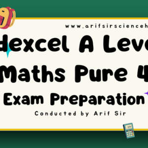 Edexcel A Level Maths Pure 4 Exam Preparation