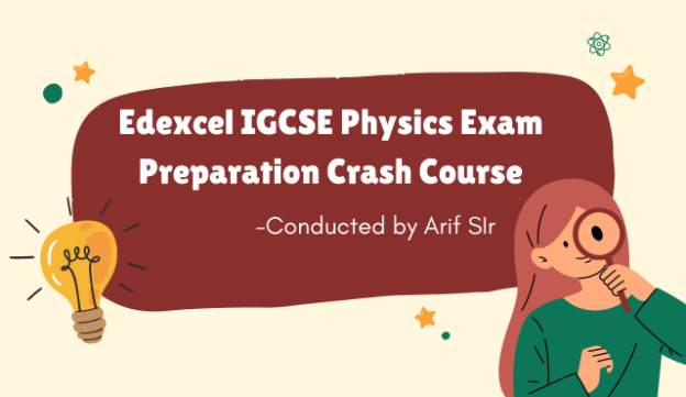 Edexcel IGCSE Olevel Physics Crash Course